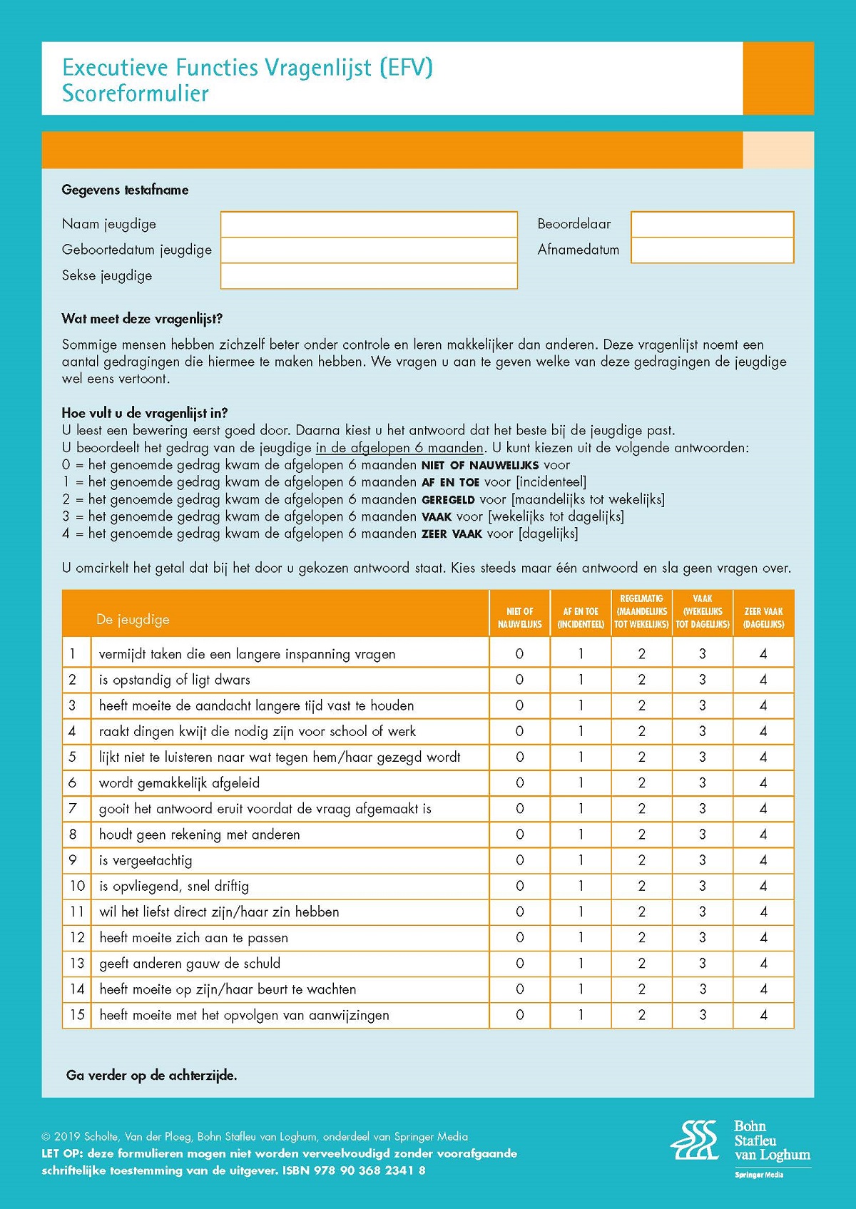 EXECUTIEVE FUNCTIES VRAGENLIJST (EFV) SCOREFORMULIEREN