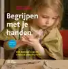 BEGRIJPEN MET JE HANDEN