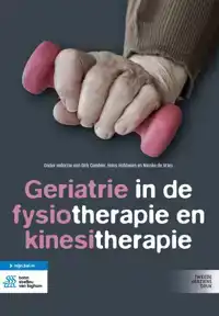 GERIATRIE IN DE FYSIOTHERAPIE EN KINESITHERAPIE