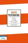 ACUTE PSYCHIATRIE