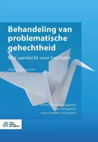 BEHANDELING VAN PROBLEMATISCHE GEHECHTHEID