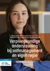VERPLEEGKUNDIGE ONDERSTEUNING BIJ ZELFMANAGEMENT EN EIGEN RE