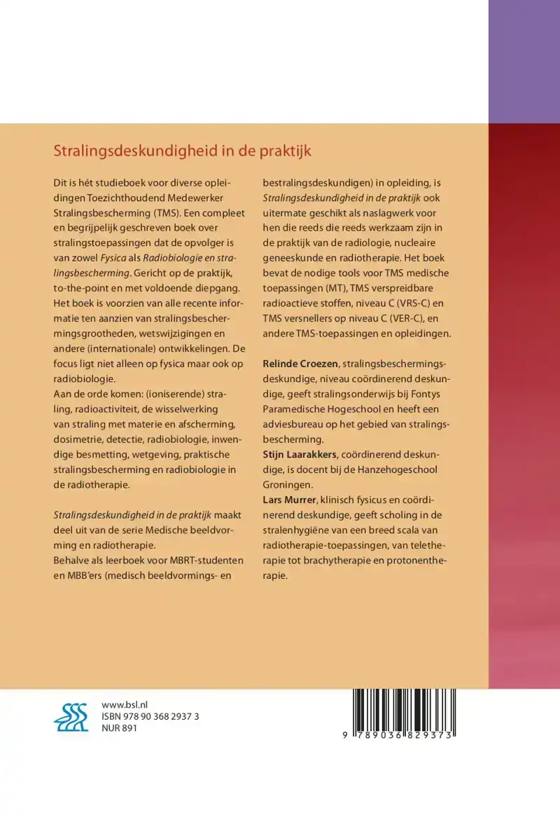 STRALINGSDESKUNDIGHEID IN DE PRAKTIJK
