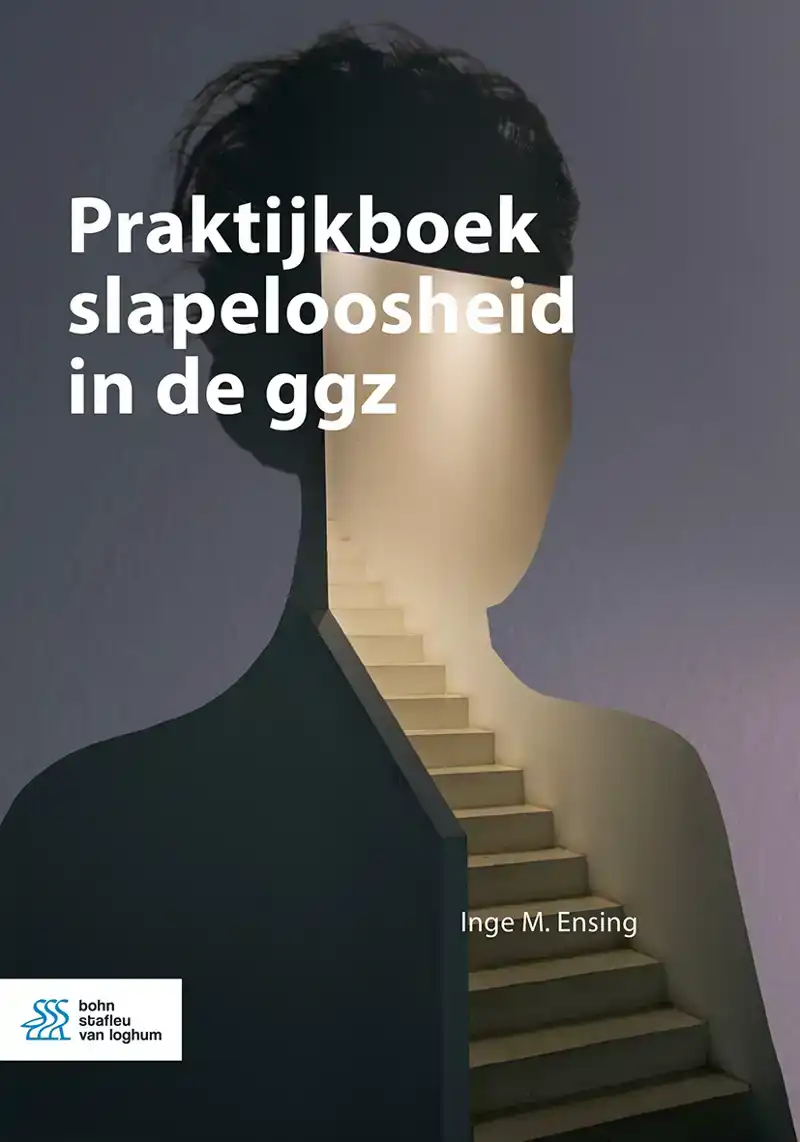 PRAKTIJKBOEK SLAPELOOSHEID IN DE GGZ