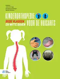 KINDERORTHOPEDIE VOOR DE HUISARTS