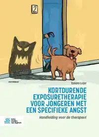 KORTDURENDE EXPOSURETHERAPIE VOOR JONGEREN MET EEN SPECIFIEK