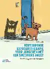 KORTDURENDE EXPOSURETHERAPIE VOOR JONGEREN MET EEN SPECIFIEK