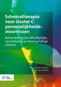 SCHEMATHERAPIE VOOR CLUSTER C-PERSOONLIJKHEIDSSTOORNISSEN