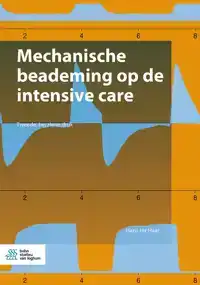 MECHANISCHE BEADEMING OP DE INTENSIVE CARE