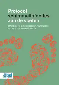 PROTOCOL SCHIMMELINFECTIES AAN DE VOETEN