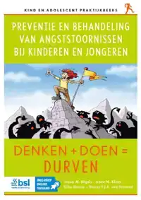 PREVENTIE EN BEHANDELING VAN ANGSTSTOORNISSEN BIJ KINDEREN E