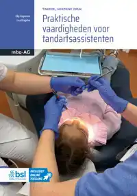 PRAKTISCHE VAARDIGHEDEN VOOR TANDARTSASSISTENTEN