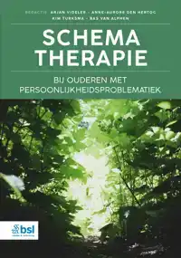 SCHEMATHERAPIE BIJ OUDEREN MET PERSOONLIJKHEIDSPROBLEMATIEK