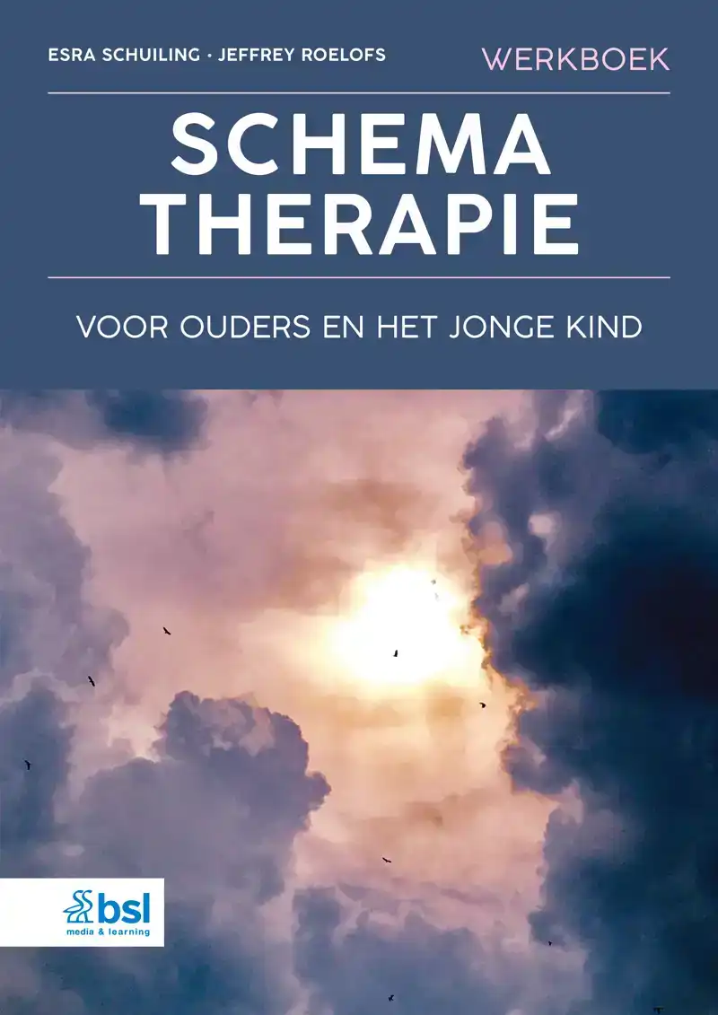 WERKBOEK SCHEMATHERAPIE VOOR OUDERS EN HET JONGE KIND