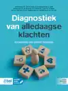 DIAGNOSTIEK VAN ALLEDAAGSE KLACHTEN