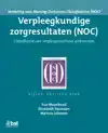 VERPLEEGKUNDIGE ZORGRESULTATEN (NOC)