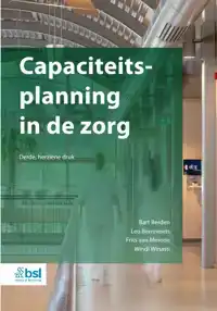 CAPACITEITSPLANNING IN DE ZORG