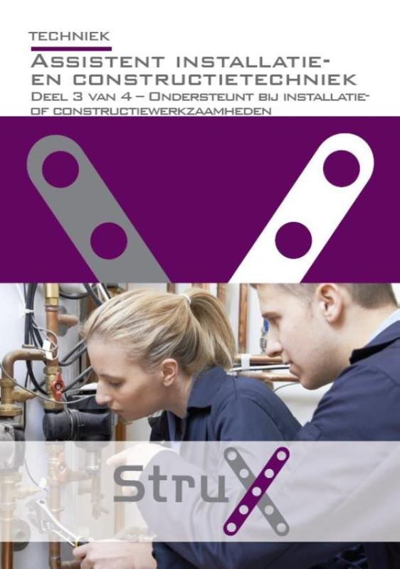 ASSISTENT INSTALLATIE- EN CONSTRUCTIETECHNIEK