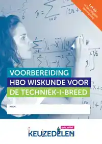 VOORBEREIDING HBO WISKUNDE VOOR DE TECHNIEK -1- BREED | COMB