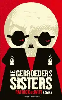 DE GEBROEDERS SISTERS