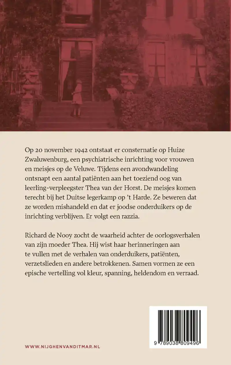 VERRAAD OP HUIZE ZWALUWENBURG