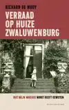 VERRAAD OP HUIZE ZWALUWENBURG