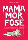 MAMAMORFOSE