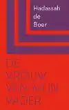 DE VROUW VAN MIJN VADER