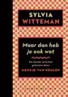MAAR DAN HEB JE OOK WAT