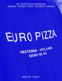 HET EURO PIZZA KOOKBOEK