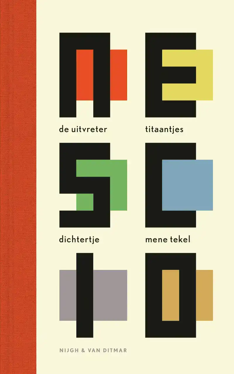 DE UITVRETER / TITAANTJES / DICHTERTJE / MENE TEKEL