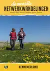 DE MOOISTE NETWERKWANDELINGEN: KENNEMERLAND