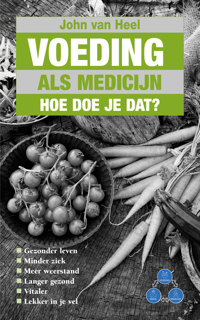 VOEDING ALS MEDICIJN