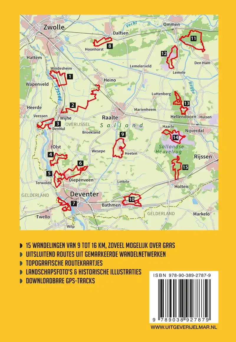 DE MOOISTE NETWERKWANDELINGEN: SALLANDSE HEUVELRUG & IJSSELV