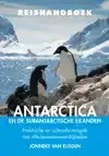REISHANDBOEK ANTARCTICA EN DE SUBANTARCTISCHE EILANDEN