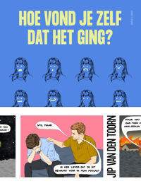 HOE VOND JE ZELF DAT HET GING?