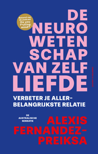 DE NEUROWETENSCHAP VAN ZELFLIEFDE