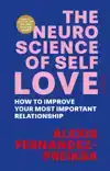 THE NEUROSCIENCE OF SELF-LOVE