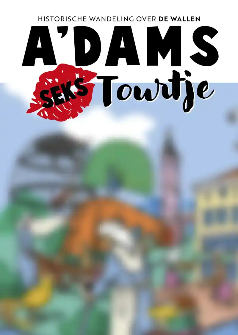 A'DAMS SEKS TOURTJE