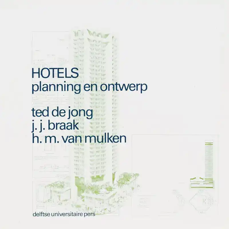HOTELS PLANNING EN ONTWERP