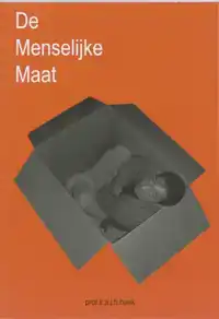 DE MENSELIJKE MAAT