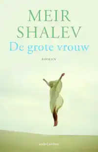 DE GROTE VROUW