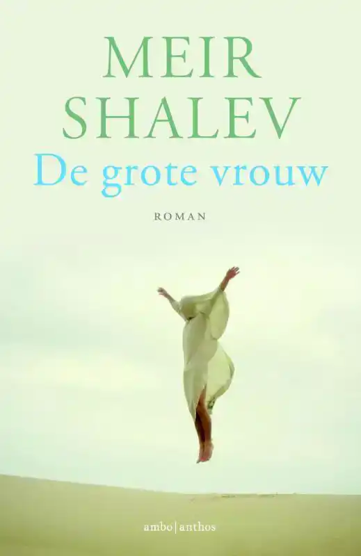 DE GROTE VROUW