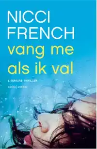 VANG ME ALS IK VAL