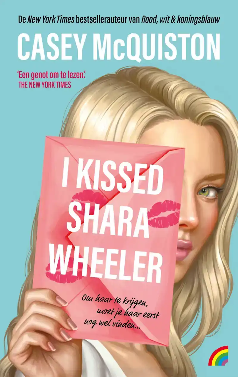 I KISSED SHARA WHEELER