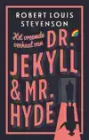 HET VREEMDE VERHAAL VAN DR. JEKYLL EN MR. HYDE