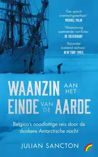 WAANZIN AAN HET EINDE VAN DE AARDE