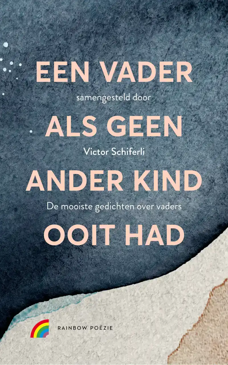 EEN VADER ALS GEEN ANDER KIND OOIT HAD