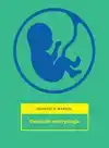 OVERZICHT EMBRYOLOGIE
