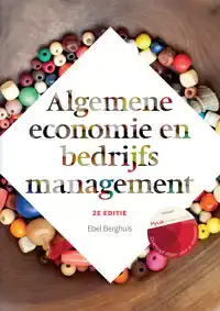 ALGEMENE ECONOMIE EN BEDRIJFSMANAGEMENT